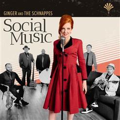 Ginger, The Schnappes - Social Music (2021)
