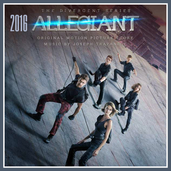 ost The Divergent Series: Allegiant	 - 2016