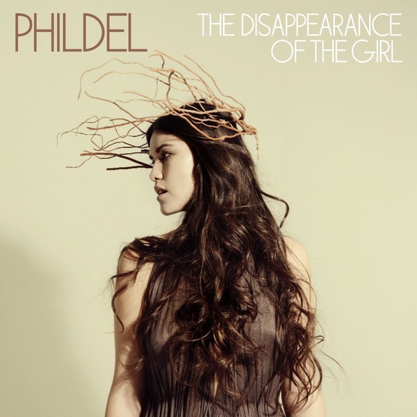 Phildel - The Disappearance of the Girl '2013